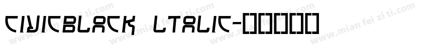 CIVICBLACK LTALIC字体转换
